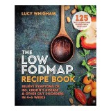 The Low-FODMAP Recipe Book