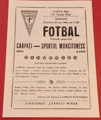 Program meci fotbal AS &amp;quot;CARPATI&amp;quot; MIRSA-SPORTUL MUNCITORESC SLATINA(25.05.1986) foto