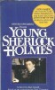 Young Sherlock Holmes - Alan Arnold