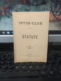 Intim Club Galați, Statute, Tip. Nouă Th. C. Dimitriadi, Galați 1899, 054