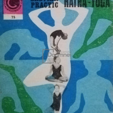 Ion Vulcanescu - Hatha-Yoga. Breviar practic (editia 1975)
