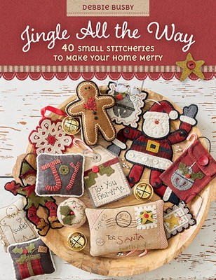 Jingle All the Way: 40 Small Stitcheries to Make Your Home Merry foto