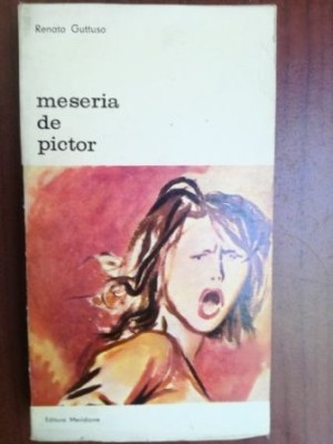 Meseria de pictor- Renato Guttuso foto