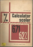 Calculator Scolar - Ioan Olimpiu Luca