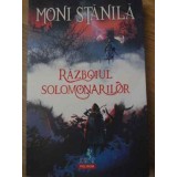RAZBOIUL SOLOMONARILOR-MONI STANILA-232175