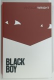 BLACK BOY by RICHARD WRIGHT , 2000