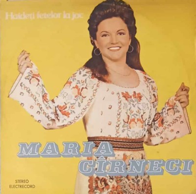 Disc vinil, LP. HAIDETI FETELOR LA JOC-MARIA CIRNECI-241661 foto