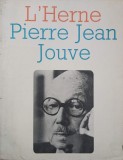 Pierre Jean Jouve. L'Herne (editie in limba franceza)
