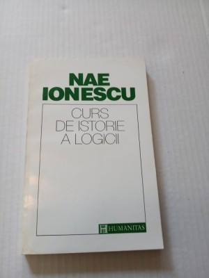 CURS DE ISTORIE A LOGICII - NAE IONESCU