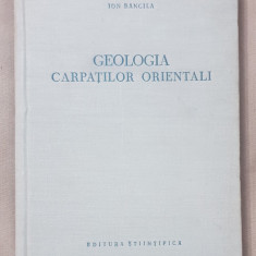 Geologia Carpaților Orientali - Ion Băncilă
