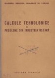 Calcule tehnologice si probleme din industria usoara