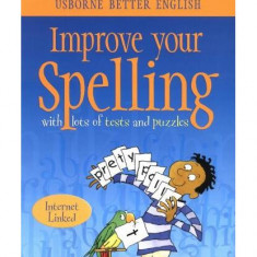 Improve Your Spelling - Paperback - Victoria Parker - Usborne Publishing