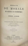 Herbert Spencer - Essais de morale, de science et d&#039;esthetique 1904-1906 2 vol