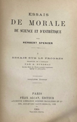 Herbert Spencer - Essais de morale, de science et d&amp;#039;esthetique 1904-1906 2 vol foto