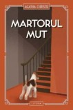 Martorul mut/Agatha Christie, Litera