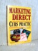 Marketing direct - Curs practic - Yvon le Men, 1995, Teora