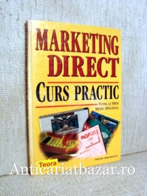 Marketing direct - Curs practic - Yvon le Men foto
