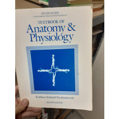 Textbook of Anatomy and Physiology - Kathleen Schmidt Prezbindowski