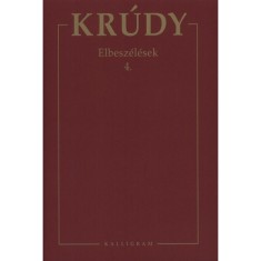 Elbeszelesek 4. - Krudy Gyula osszegyujtott muvei 18. - Krudy Gyula foto