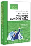 Fișe privind organizarea și exercitarea profesiei de avocat. Sinteze și teste-grilă - Paperback brosat - Alexandru Suciu, Carmen Moldovan - Universul