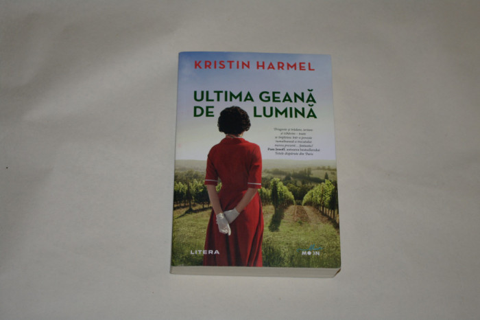 Ultima geana de lumina - Kristin Harmel - Editura Litera - 2021