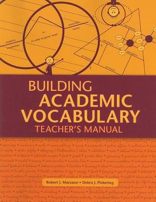 Building Academic Vocabulary: Teacher&#039;s Manual