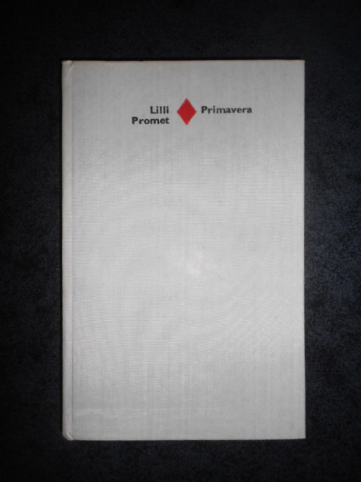 LILLI PROMET - PRIMAVERA (1977, Editie cartonata)