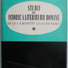 Studii de istorie a literaturii romane de la C. A. Rosetti la G. Calinescu (supracoperta uzata)