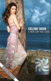 C&eacute;line Dion - A New Day Has Come, Caseta audio
