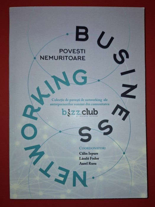Povesti nemuritoare de Business Networking