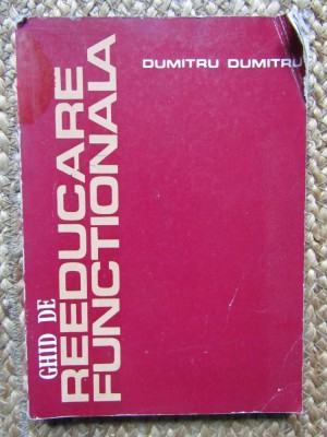 Ghid de reeducare functionala - Dumitru Dumitru foto