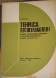 TEHNICA SECRETARIATULUI, MANUAL PENTRU LICEE ECONOMICE SI DE DREPT ADMINISTRATIV, CLASELE A XI-A SI A XII-A-253706