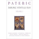 Pateric. Darurile Sfantului Duh. volumul 1