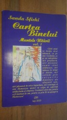 Cartea Binelui. Muntele Uitarii 1- Sanda Sfichi