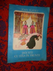 Ioan Slavici - Doi feti cu stea in frunte / ilustratii Roni Noel