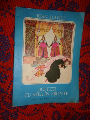 Ioan Slavici - Doi feti cu stea in frunte / ilustratii Roni Noel foto