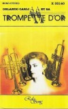 Orlando Carli - Orlando Carli Et Sa Trompette D'or, Caseta audio