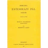 Herczeg Esterh&aacute;zy P&aacute;l n&aacute;dor 1635-1713 - Mer&eacute;nyi Lajos