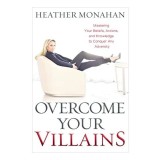 Overcoming Your Villains