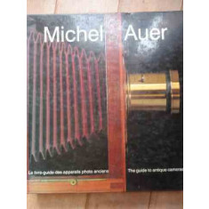 Le Livre-guide Des Appareils Photo Anciens - Michel Auer ,528397