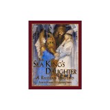 The Sea King's Daughter: A Russian Legend