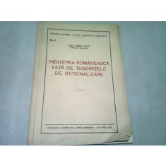 INDUSTRIA ROMANESCA FATA DE TENDINTELE DE RATIONALIZARE - PAUL HORIA SUCIU