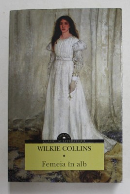 FEMEIA IN ALB de WILKIE COLLINS , 2021 foto