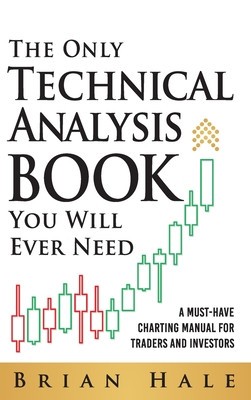 The Only Technical Analysis Book You Will Ever Need foto
