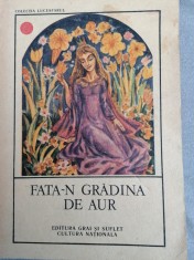 Fata-n gradina de aur - Antologie si note de Ioan Serb. Editura Grai si suflet foto