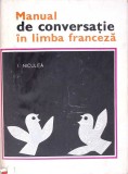 MANUAL DE CONVERSATIE IN LIMBA FRANCEZA-I. NICULITA-260395