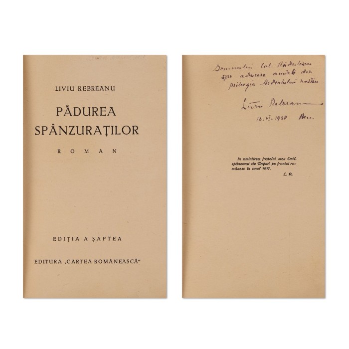 Liviu Rebreanu, Pădurea sp&acirc;nzuraților, 1938, cu dedicație pentru col. Rădulescu