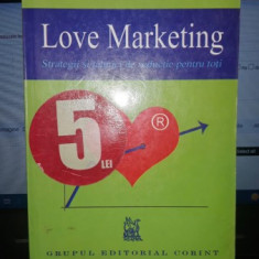 Love marketing - Carlo A. de Ferrariis , Paolo Savignano