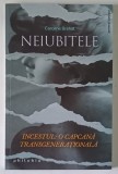 NEIUBITELE , INCESTUL , O CAPCANA TRANSGENERATIONALA de CAROLINE BREHAT , 2022
