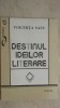 Voichita Sasu - Destinul ideilor literare (eseuri), 1996, Didactica si Pedagogica